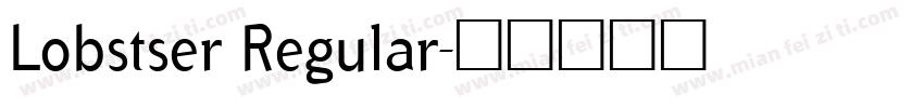 Lobstser Regular字体转换